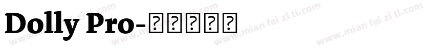 Dolly Pro字体转换